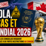 Ebola, visas et Mondial 2026