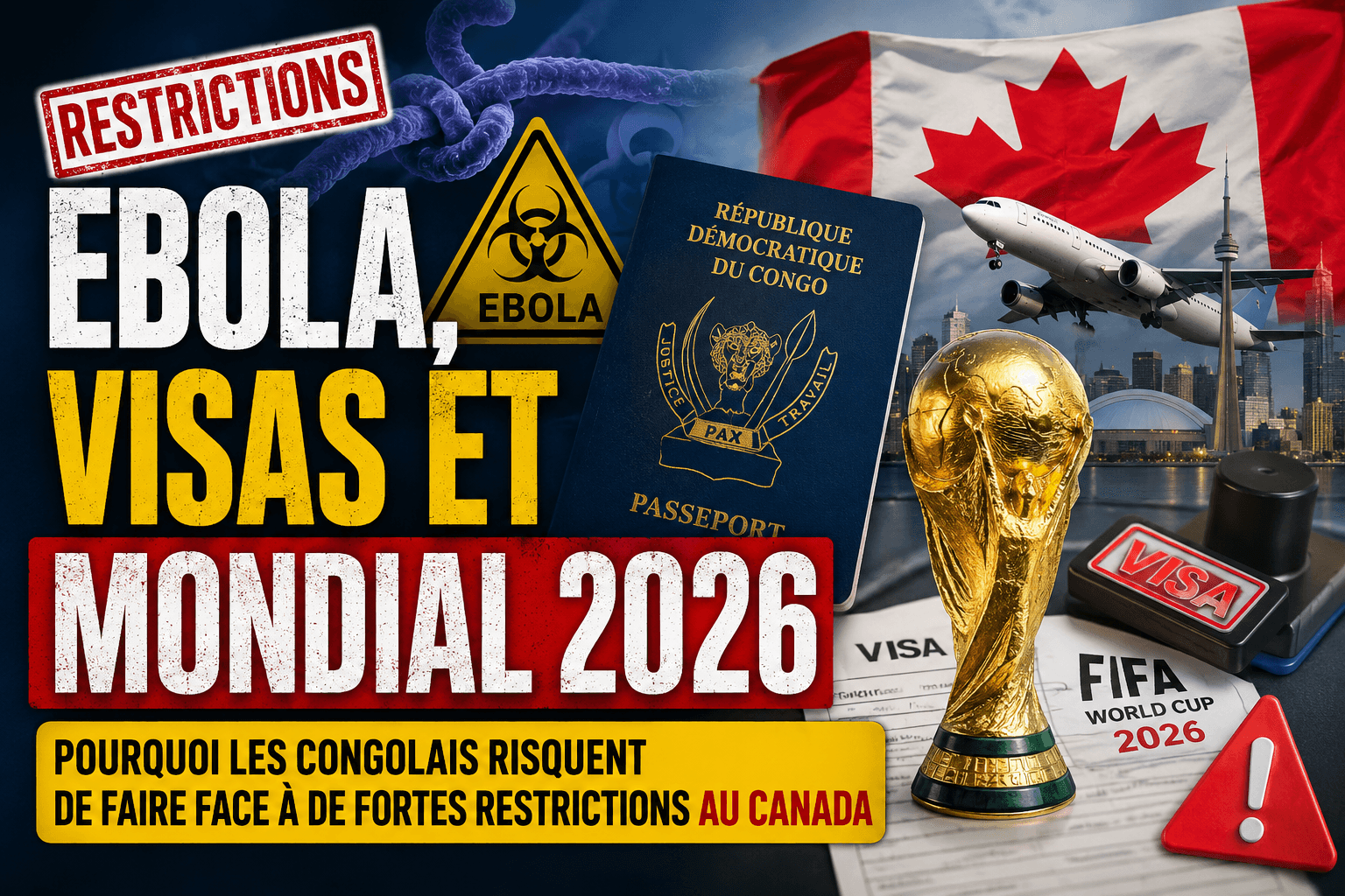 Ebola, visas et Mondial 2026