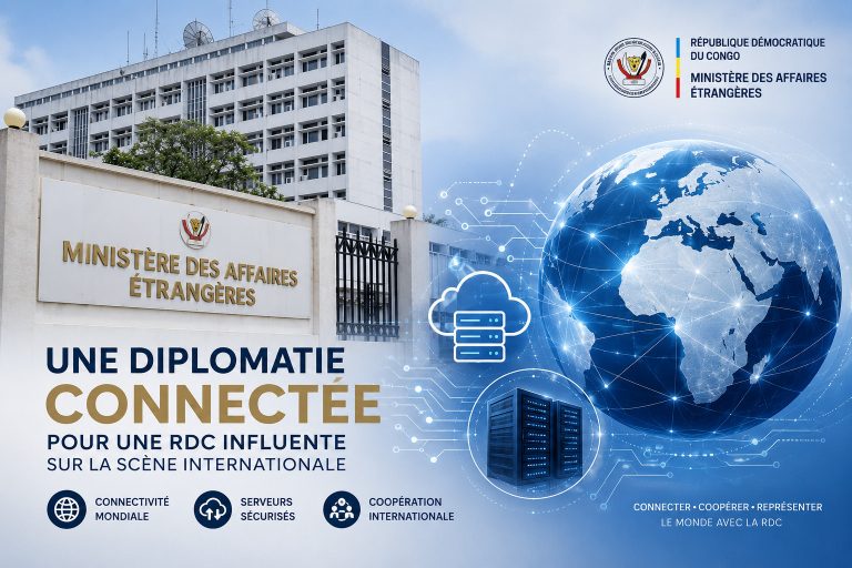 Ministere des Affaires etrangeres RDC Schema Directeur Numerique 2026 2030 diplomatie